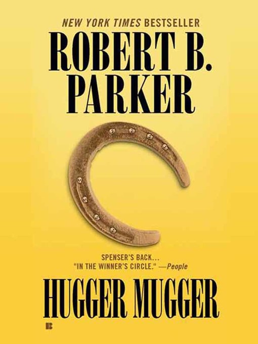 Title details for Hugger Mugger by Robert B. Parker - Wait list